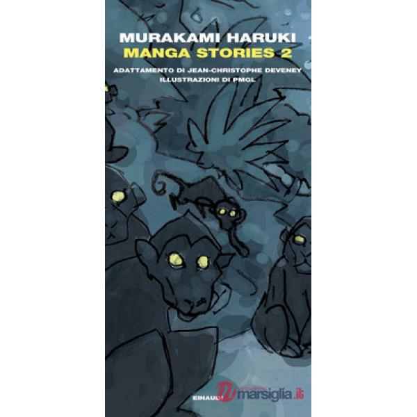 Manga Stories 2. Ediz. italiana