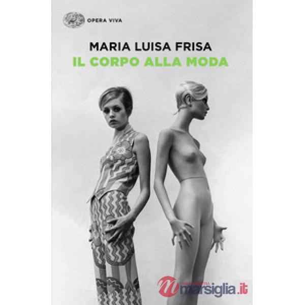 Corpo alla moda (Il)
