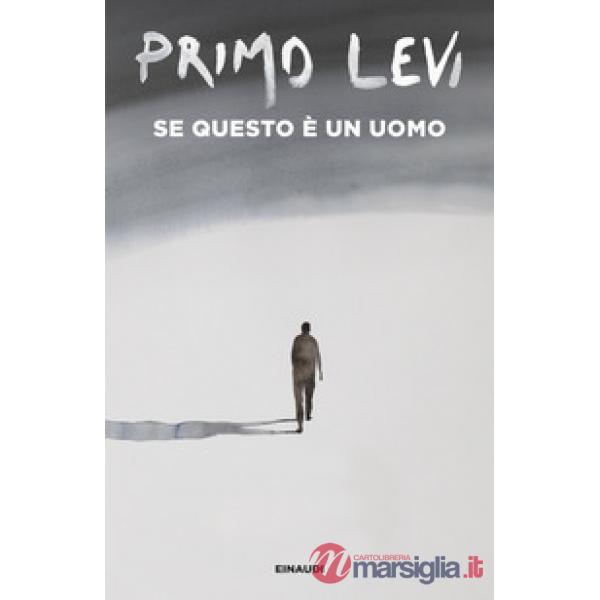 Se questo è un uomo