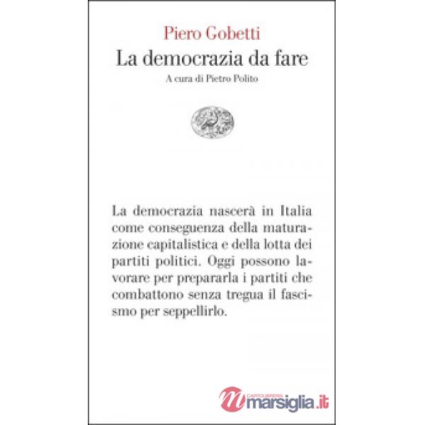 Democrazia da fare (La)