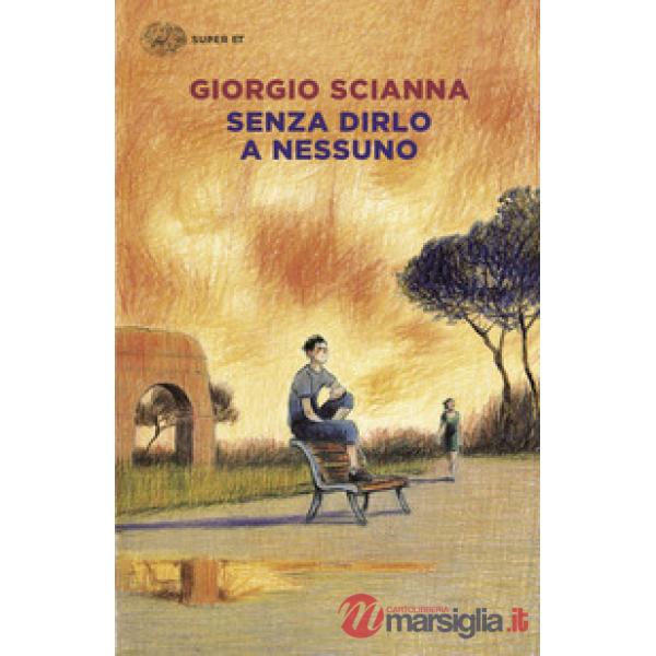 Senza dirlo a nessuno