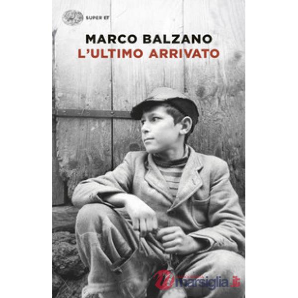 Ultimo arrivato (L')
