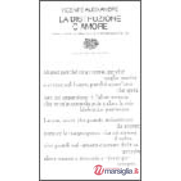 Distruzione o amore (La)