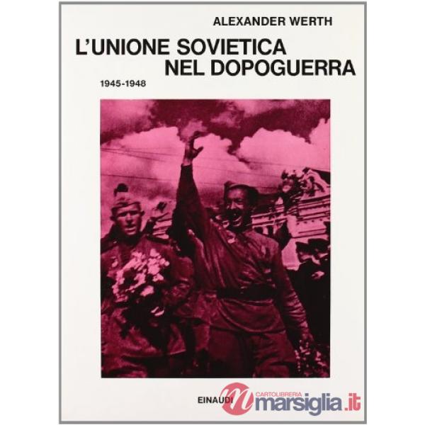 Unione Sovietica nel dopoguerra (1945-1948) (L')