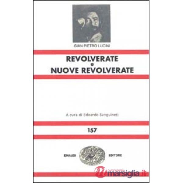 Revolverate e Nuove revolverate