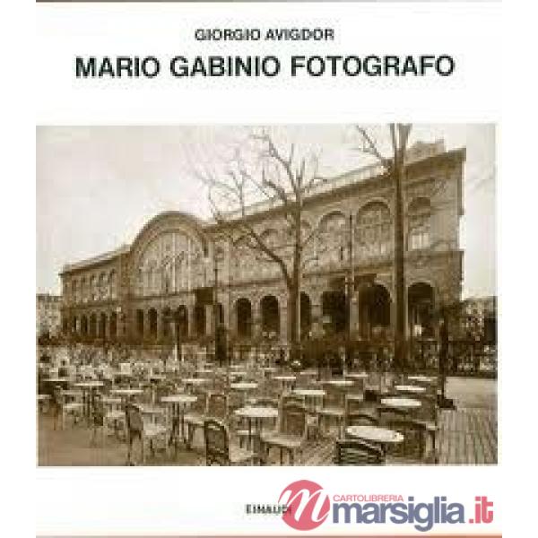 Mario Gabinio, fotografo