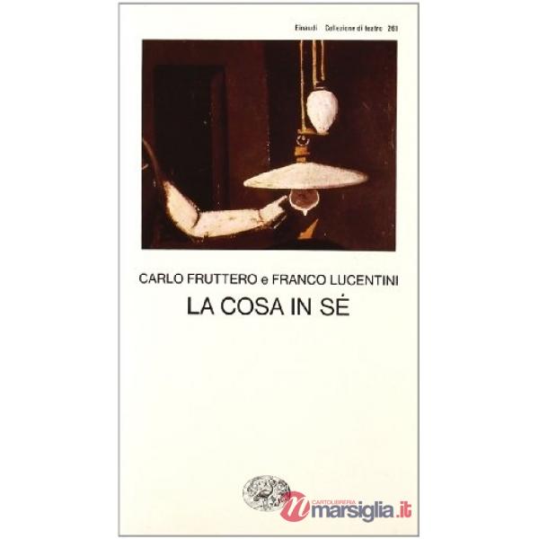 Cosa in sé (La)