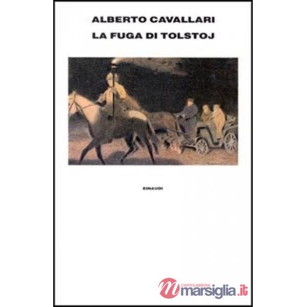 Fuga di Tolstoj (La)