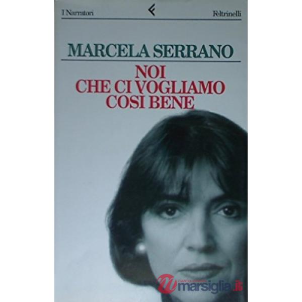 Noi che ci vogliamo così bene