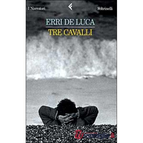 Tre cavalli