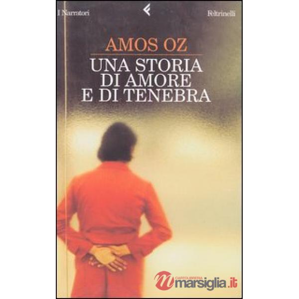Storia di amore e di tenebra (Una)