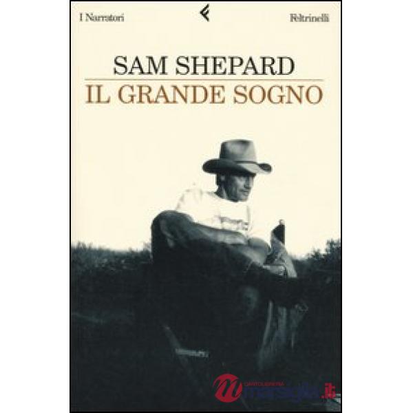 Grande sogno (Il)