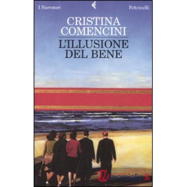 Illusione del bene (L')