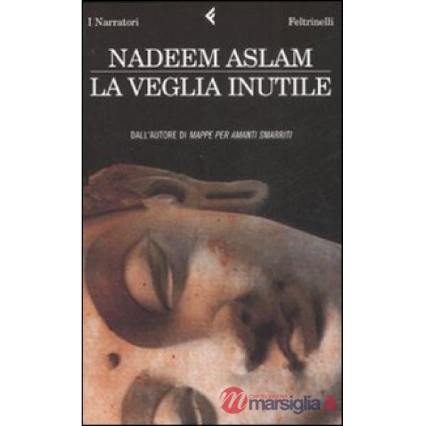 Veglia inutile (La)