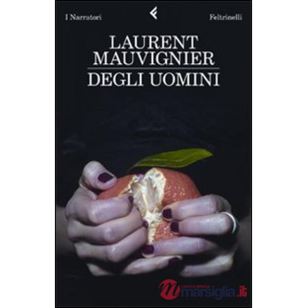 Degli uomini