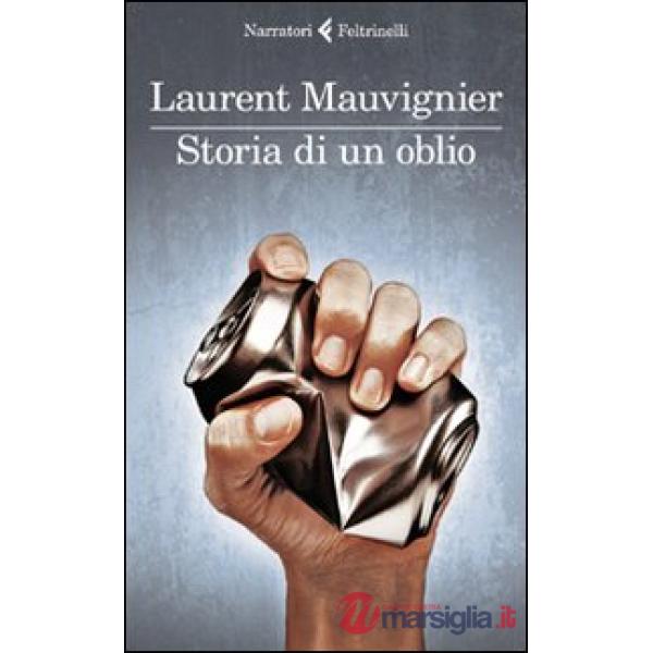 Storia di un oblio