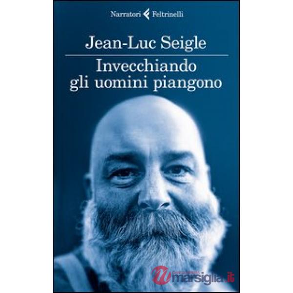 Invecchiando gli uomini piangono