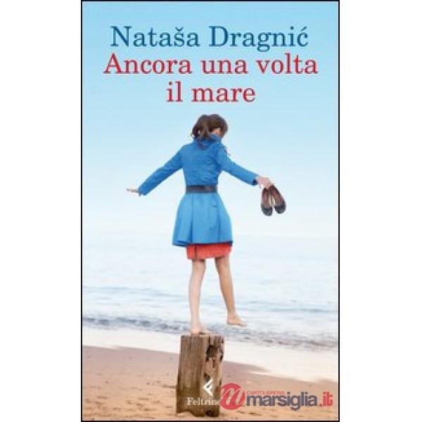 Ancora una volta il mare