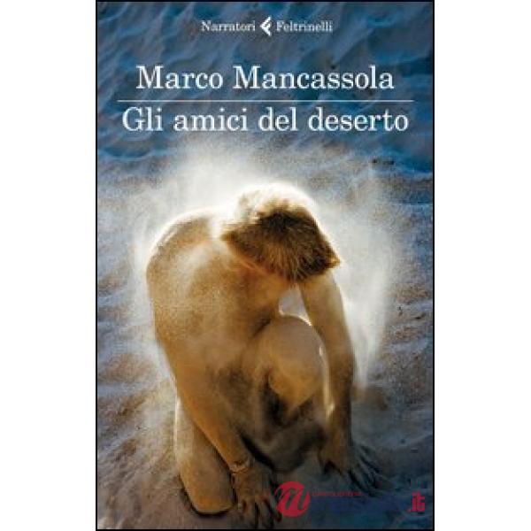 Amici del deserto (Gli)