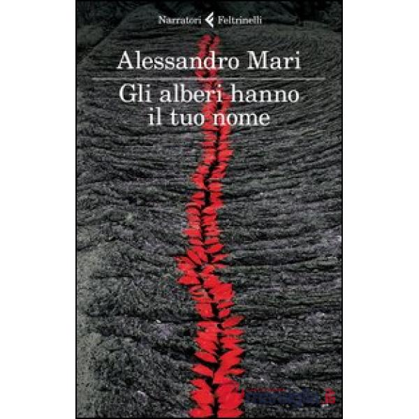 Alberi hanno il tuo nome (Gli)