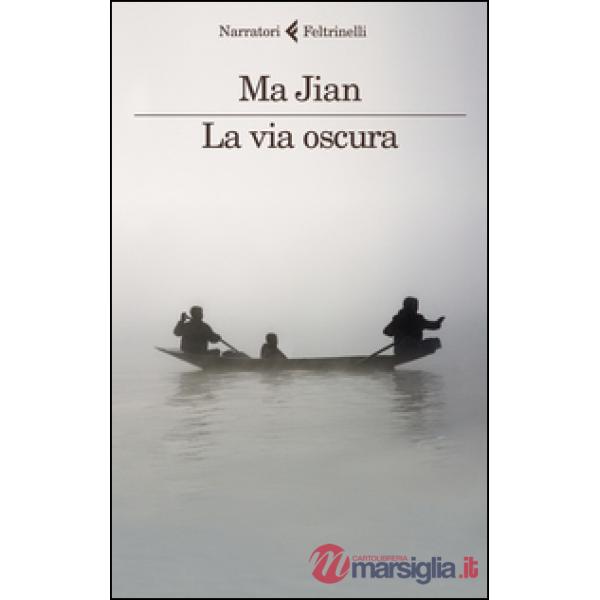 Via oscura (La)