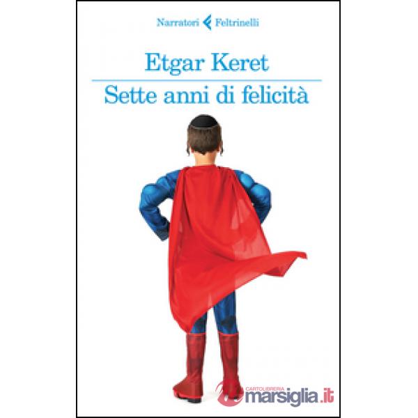 Sette anni di felicità