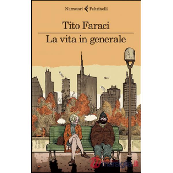 Vita in generale (La)