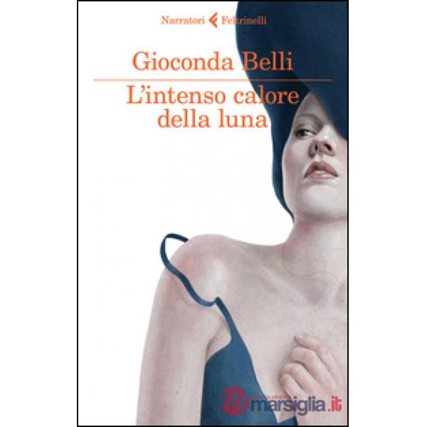 Intenso calore della luna (L')