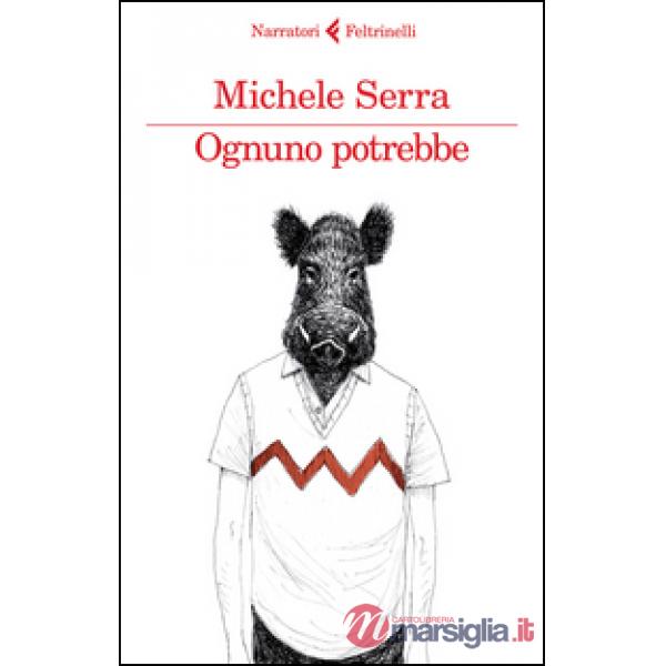 Ognuno potrebbe