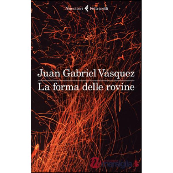 Forma delle rovine (La)