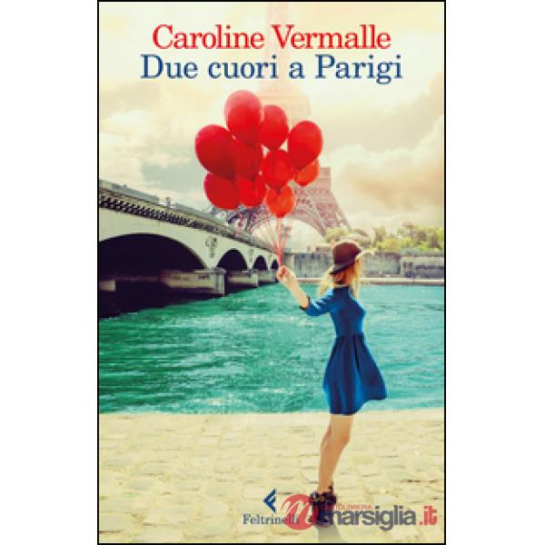 Due cuori a Parigi
