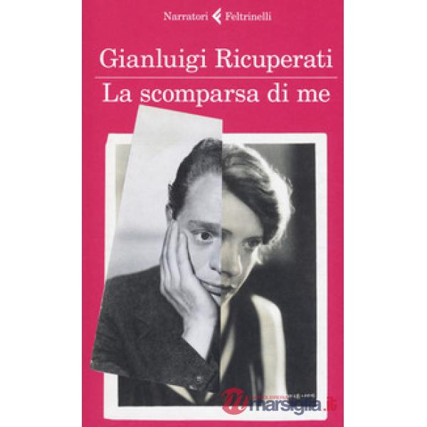 Scomparsa di me (La)