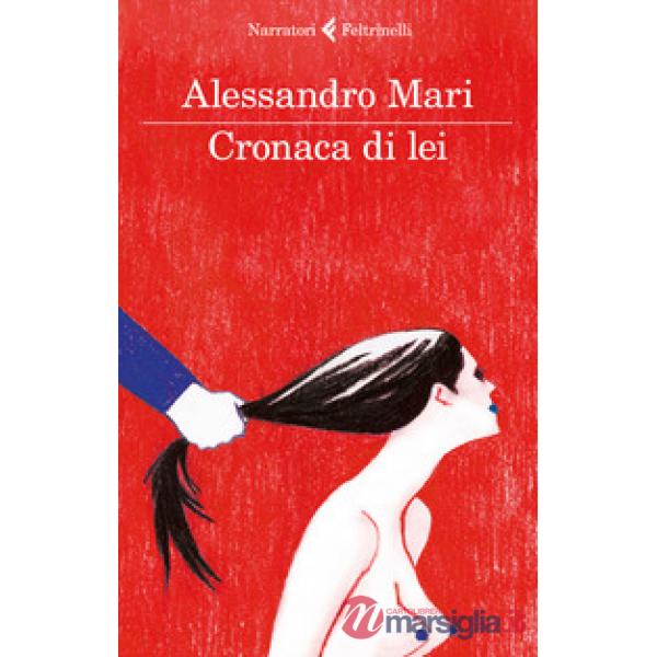 Cronaca di lei