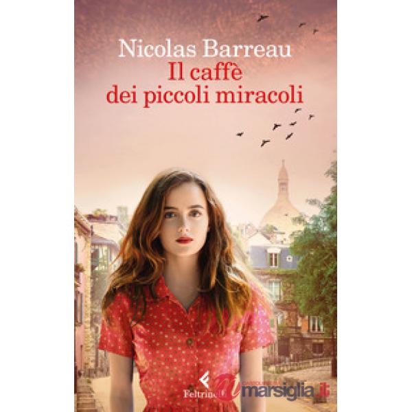 Caffè dei piccoli miracoli (Il)
