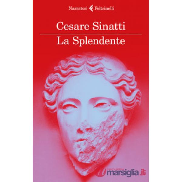 Splendente (La)