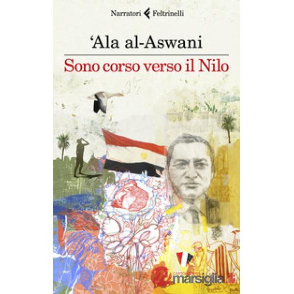 Sono corso verso il Nilo