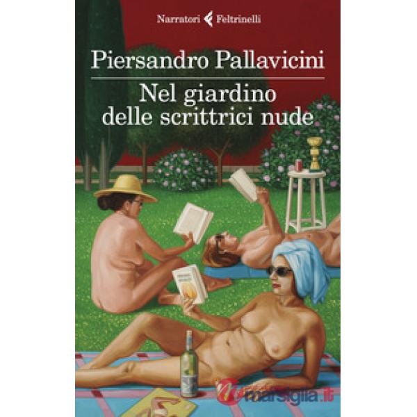Giardino delle scrittrici nude (Nel)