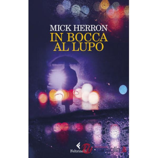 In bocca al lupo. La serie Jackson Lamb