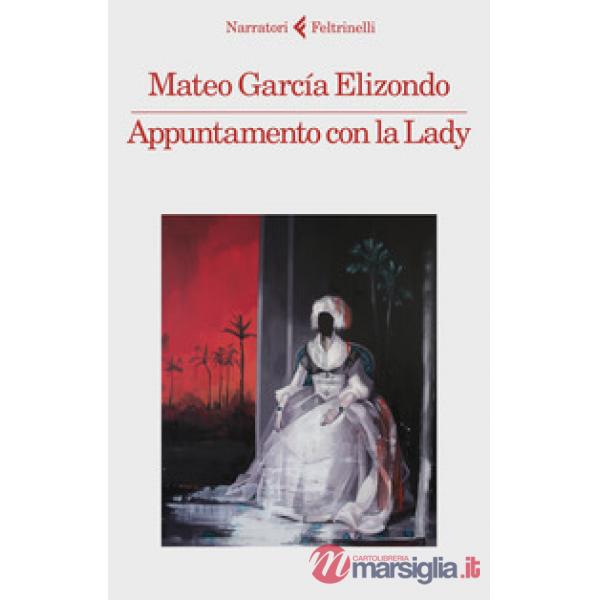 Appuntamento con la Lady
