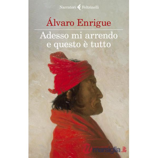 Adesso mi arrendo e questo è tutto