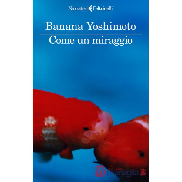Come un miraggio
