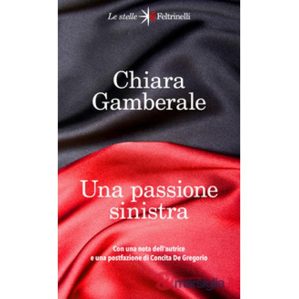 Passione sinistra (Una)