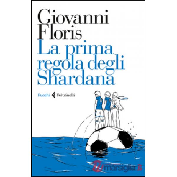 Prima regola degli Shardana (La)