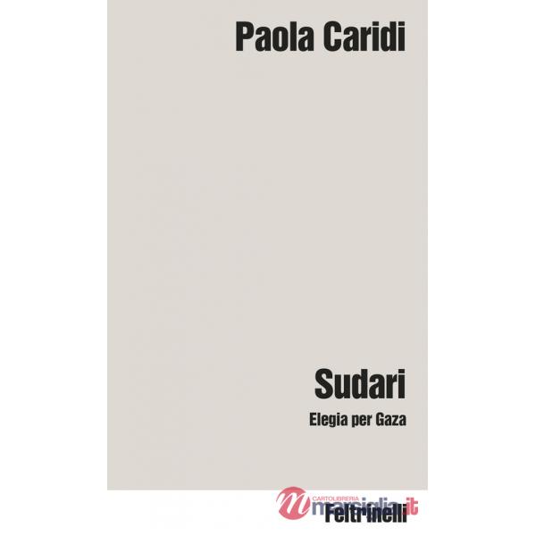 Sudari. Elegia per Gaza