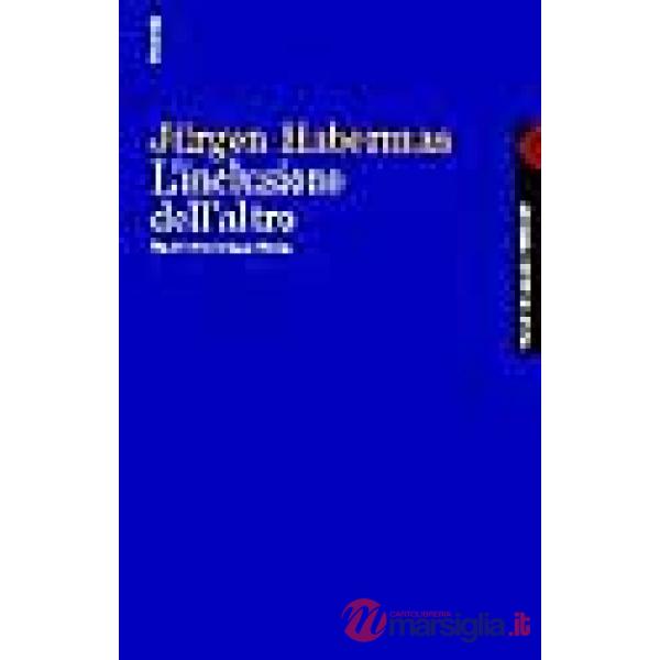 Inclusione dell'altro. Studi di teoria politica (L')