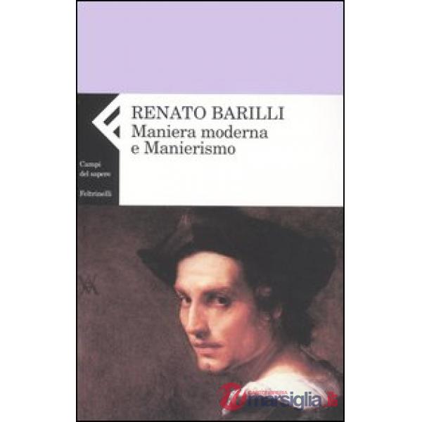 Maniera moderna e manierismo
