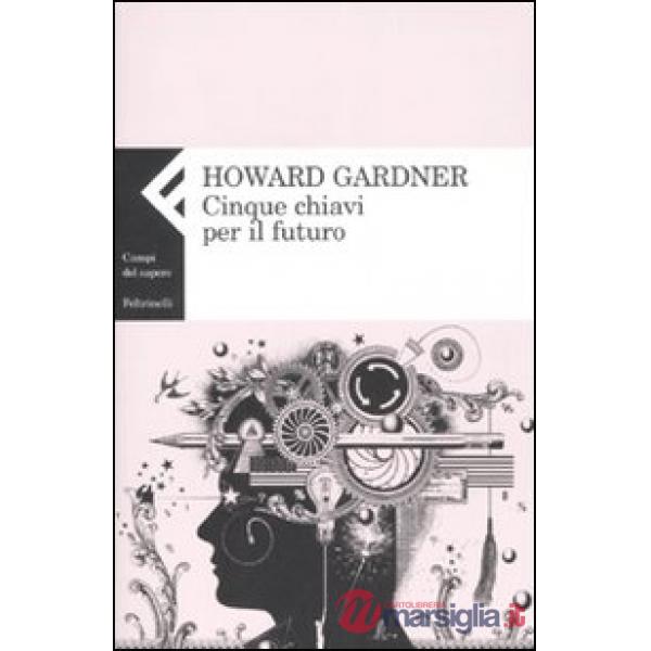 Cinque chiavi per il futuro