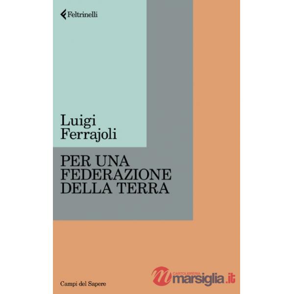 Per una Federazione della Terra