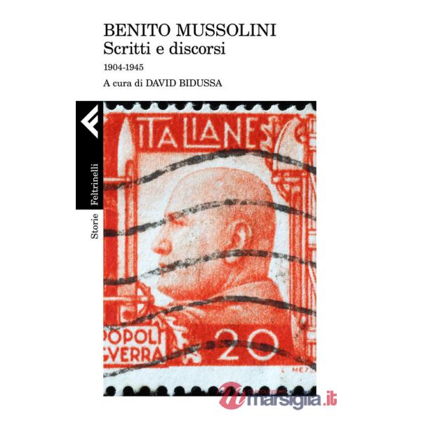 Scritti e discorsi. 1904-1945