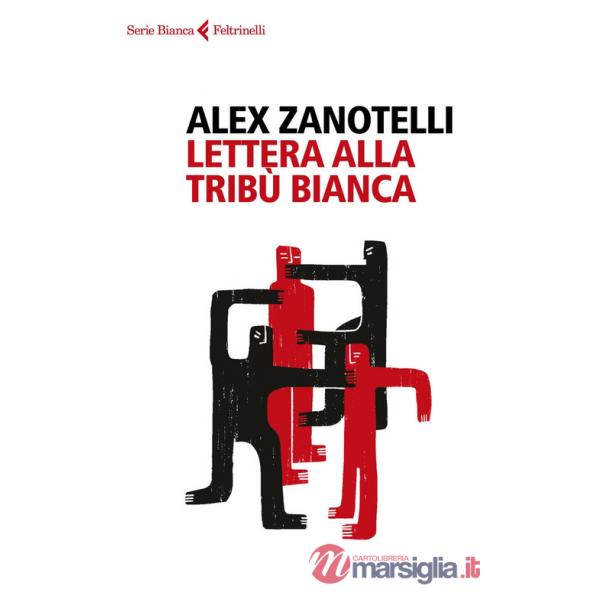Lettera alla tribù bianca